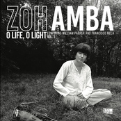 Zoh Amba: O Life, O Light Vol. 1