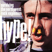 Hype! Surviving The Northwest Rock Explosion