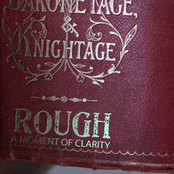 Rough (A Moment of Clarity)