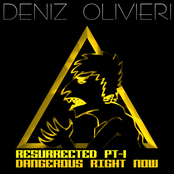 Resurrected Pt. 1 - Dangerous Right Now