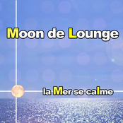La Mer Se Calme (original Lounge Mix) by Moon De Lounge