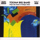 TOLVAN BIG BAND  Plays the Music of Helge Albin