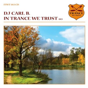 In Trance We Trust 013 (Mixed by DJ Carl B)