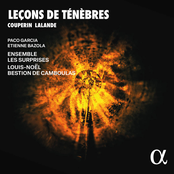 Couperin & Lalande: Leçons de Ténèbres