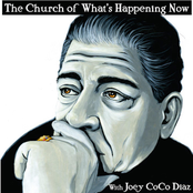 Joey Diaz: The Church of What's Happening Now