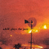 Adolf Plays The Jazz