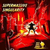 SUPER MASSIVE SINGULARITY