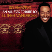 So Amazing: An All-Star Tribute to Luther Vandross