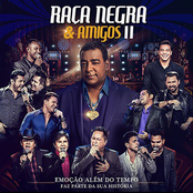 Raca Negra: Raça Negra e Amigos II (Ao Vivo)