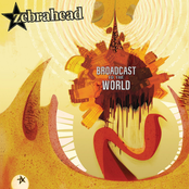 zebrahead: Broadcast To The World