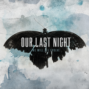 Our Last Night: We Will All Evolve