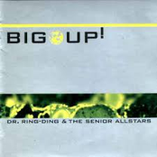 Big Up by Dr. Ring-ding & The Senior Allstars