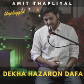 Dekha Hazaron Dafa (Unplugged)