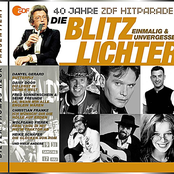 Die Blitzlichter - Das beste aus 40 Jahren Hitparade