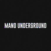Mano Underground