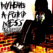 my hearts a putrid mess!