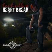 Charlie Farley: Hard Pills and Heartbreak