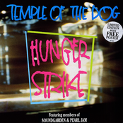 Temple of the Dog: Hunger Strike