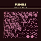 Tunnels: The Blackout