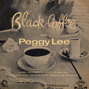 Black Coffee With Peggy Lee