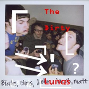 The Dirty Lungs: (?)