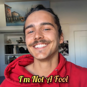I'm Not A Fool