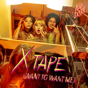 Kid Sistr: X Tape (Want to Want Me)