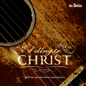 I Cling to Christ