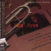Ryan Kisor Quintet: This Is Ryan