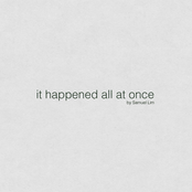 It Happened All at Once