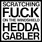 Scratching F.U.C.K on the Windshield [1985]