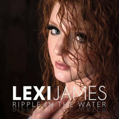 Lexi James: Ripple in the Water