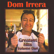 Dom Irrera: Greatest Hits Volume One