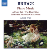 Frank Bridge: Piano Music, Vol. 1