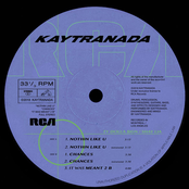 Kaytranada: NOTHIN LIKE U / CHANCES