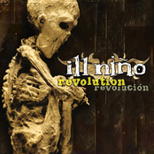 Ill Nino: Revolution Revolución