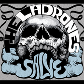 The Ladrones: Salve