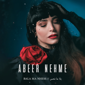 Abeer Nehme: Bala Ma Nhess
