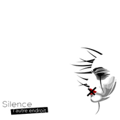 Effacé by Silence