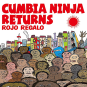 Cumbia Ninja Returns