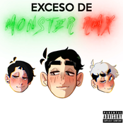 Exceso de Monster RMX
