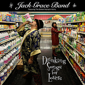 Jack Grace Band: Drinking Songs for Lovers