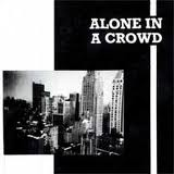 alone in a crowd