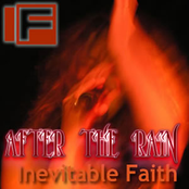 Inevitable Faith - After the rain