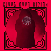 Blood Moon Rising