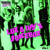 Lux & Ivy's Jukebox / Cramps Roots Vol. 3