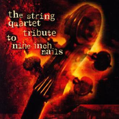 The String Quartet Tribute to Nine Inch Nails