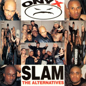 Slam: The Alternatives