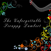 The Unforgettable Scrappy Lambert