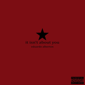 It Isn't About You